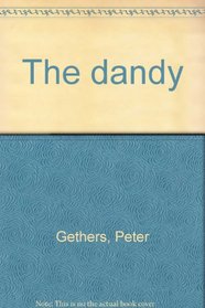 The dandy