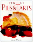 Perfect Pies And Tarts (Perfect Series)