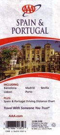AAA Spain & Portugal: Including Barcelona, Lisbon, Madrid, Porto, Sevilla: Plus Spain & Portugal Driving Distance Chart: International Series 2007 (037886518527, 2007-170607)