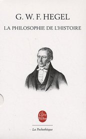 La Philosophie de L Histoire (Ldp Litt.Theat.) (French Edition)
