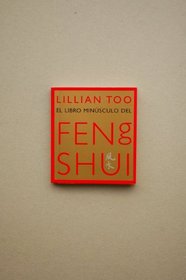 El Libro Minusculo del Feng Shui (Spanish Edition)