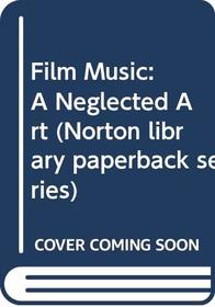 Film Music (Norton Library Paperback Series)