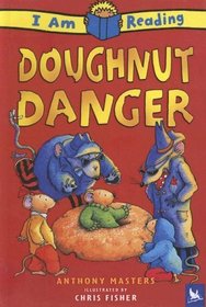 Doughnut Danger (I Am Reading)