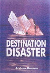 DESTINATION DISASTER