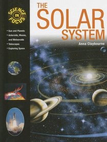 The Solar System (Science in Focus)