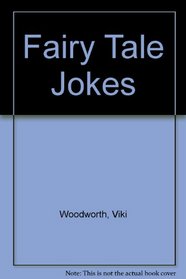 Fairy Tale Jokes : Funny Side Up Series