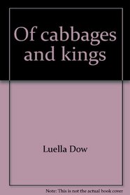 Of cabbages and kings: Remembering--