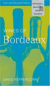Wines of Bordeaux (Wine Guides)