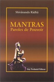 Mantras, paroles de pouvoir