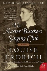 The Master Butchers Singing Club A Novel