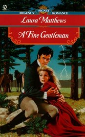 A Fine Gentleman (Signet Regency Romance)