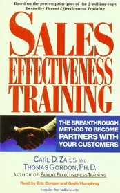 Sales Effectiveness Training: The Breakthrough Method to Become Partners With Your Customers/Cassettes