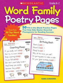 Word Family Poetry Pages: 50 Fill-in-the-Blank Practice Pages That Help Kids Master Essential Phonograms for Reading Success