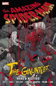 Spider-Man: The Gauntlet Volume 2 - Rhino & Mysterio (Spider-Man (Graphic Novels))