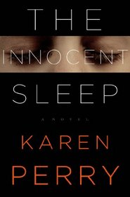 The Innocent Sleep: A Novel