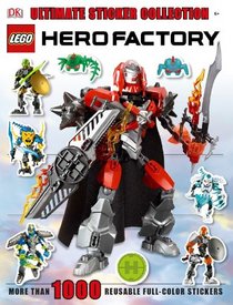 Ultimate Sticker Collection: LEGO Hero Factory (ULTIMATE STICKER COLLECTIONS)
