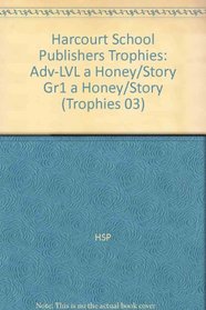 5pk Adv-LVL a Honey/Story Gr1 Trophie