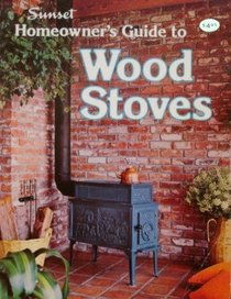 Homeowners Guide to Wood Stoves