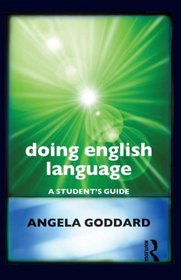 Doing English Language: A Guide for Students (Doing... Series)