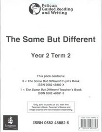 The Same But Different, Year 2 (Pelican Guided Reading & Writing)