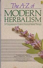 The A-Z of Modern Herbalism