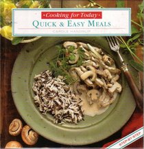 Quick & Easy Meals (Cooking for Today)