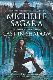 Cast in Shadow (The Chronicles of Elantra)