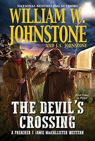 The Devil's Crossing (Preacher & MacCallister, Bk 4)