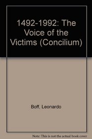 1492-1992: The Voice of the Victims (Concilium)