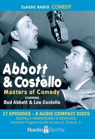 Abbott & Costello: Masters of Comedy (Classic Radio Comedy)