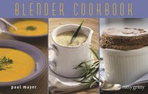 Blender Cookbook (Nitty Gritty Cookbooks)