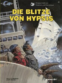 Valerian und Veronique, Bd.12, Die Blitze von Hypsis