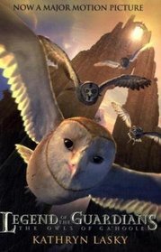 The Owls of Ga'hoole. by Kathryn Lasky