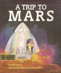 A Trip to Mars