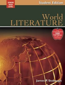 World Literature: Encouraging Thoughtful Christians To Be World Changers; Senior High Level (Broadman & Holman Literature Series)