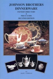 Johnson Brothers Dinnerware: Pattern Directory and Price guide