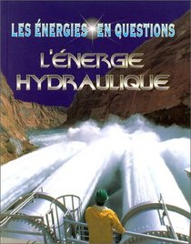 Lénergie hydraulique