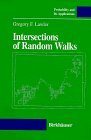 Intersections of Random Walks (Progress in Probability)