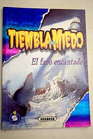 El Faro Encantado (Spanish Edition)