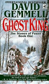 Ghost King (Stones of Power, Bk 1)