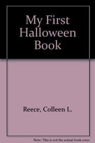 My First Halloween Book (My First Holiday Books)