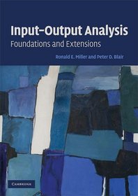 Input-Output Analysis: Foundations and Extensions