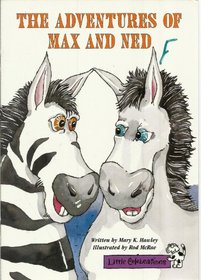 The Adventures of Max and Ned (Little Celebration)