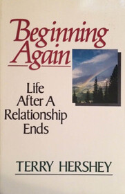 Beginning again: Life after a relationship ends