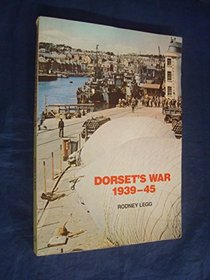 Dorset's war, 1939-45