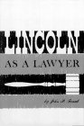 Lincoln As a Lawyer