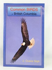Common Birds of British Columbia