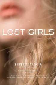 The Lost Girls: Get It Started; After Hours; Last Call (Party Room)