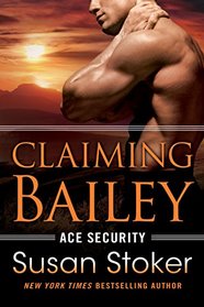 Claiming Bailey (Ace Security)