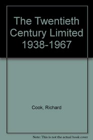 The Twentieth Century Limited 1938-1967